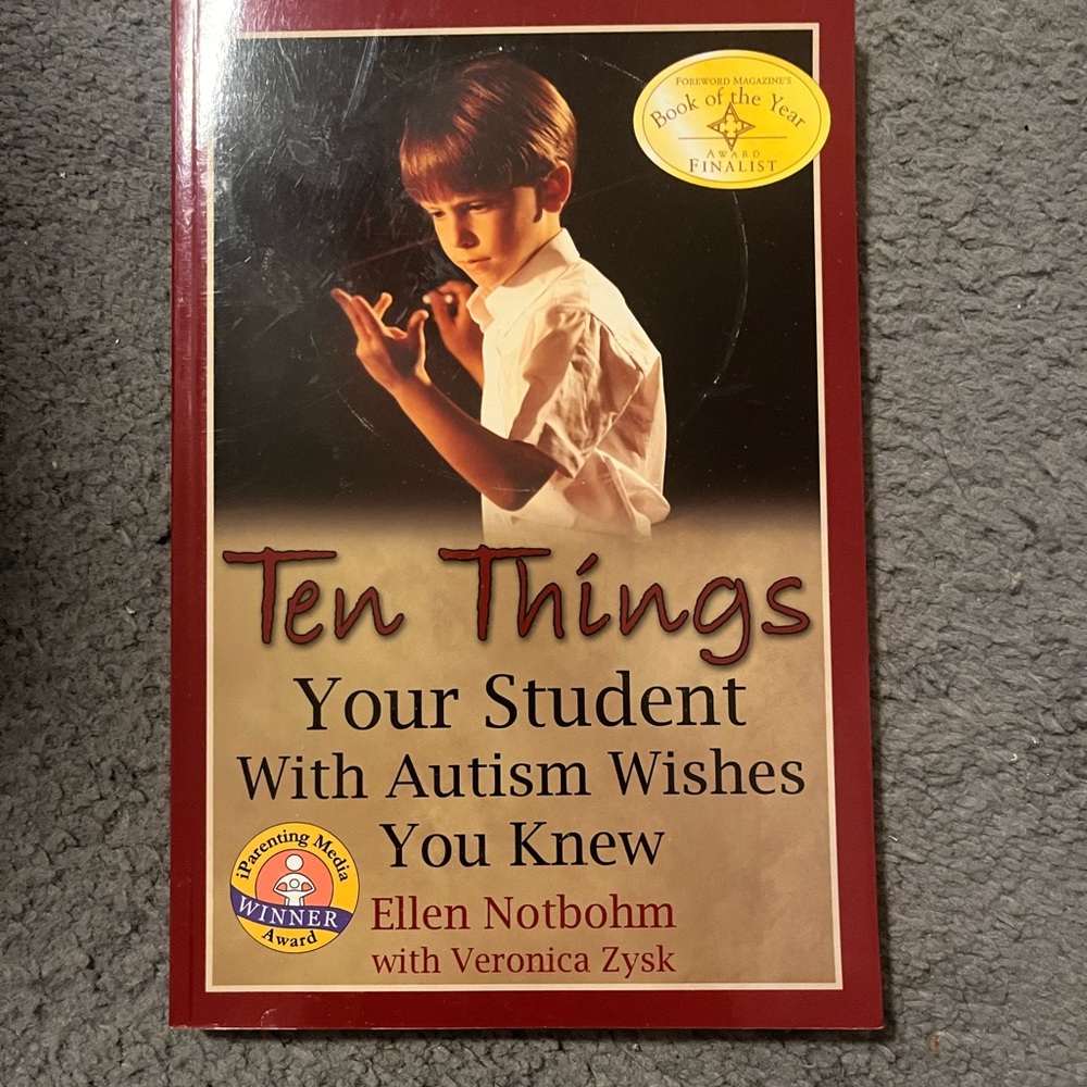 Ten Things Your Student With Autism Wishes You Knew
